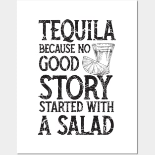 Tequila instead of salad story Posters and Art